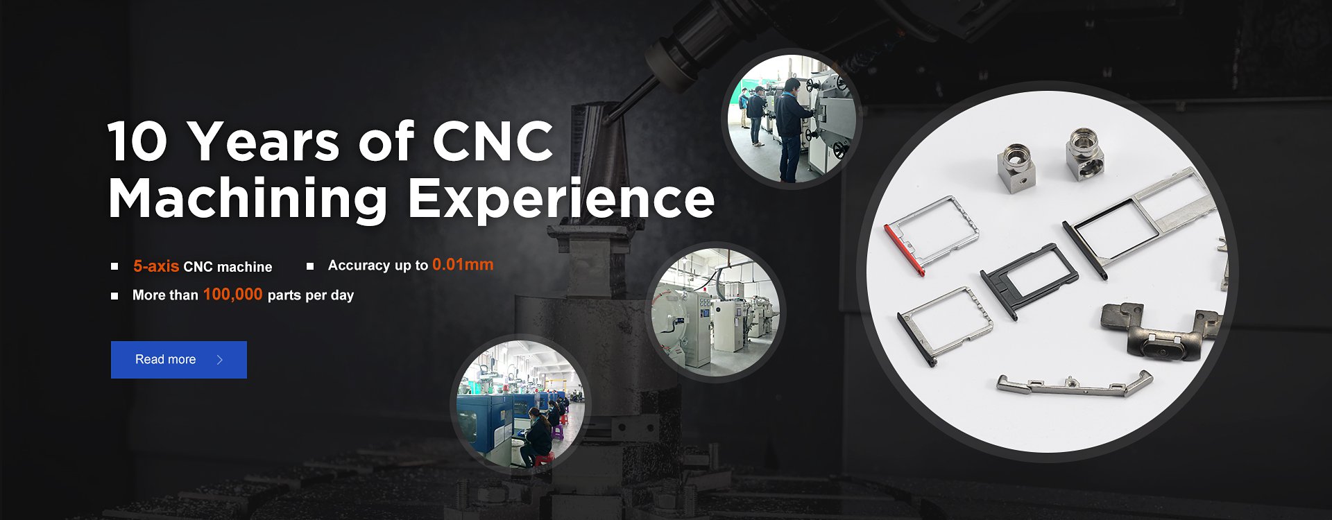 10 Years of CNC Machining Experience